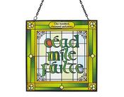 Cead Mile Failte Stained Glass Panel