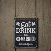 Chalkboard Wooden Sign - Eat Drink Be Married - Vintage Affair