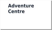 Adventure Centre