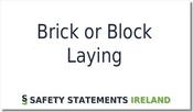 Brick, Block or Stone Laying
