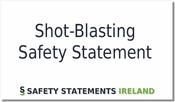 Shotblasting Safety Statement