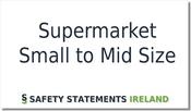Supermarket Safety Statement