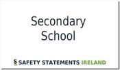 Secondary School Safety Statement