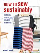 How to Sew Sustainably - Wendy Ward image