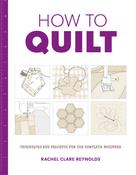 How to Quilt - Clare Reynolds image