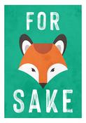 For Fox Sake Print by Ray Hurley image