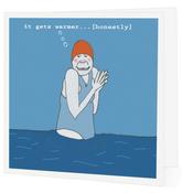 It gets warmer....(honestly)! image