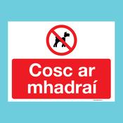 Cosc ar Mhadraí Sign image