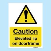 Caution - Elevated Lip