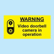 Video Doorbell Camera in Operation Warning Sign