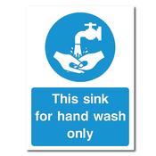 This Sink Is For Hand Wash Only