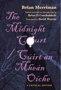 The Midnight Court / Cúirt an Mheán Oíche - A Critical Edition image