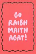 Go Raibh Maith Agat! (téacs bándearg, cúlra dearg)