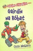 Deaideo Craiceáilte agus Gairdín na Róbat image