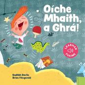 Oíche Mhaith, a Ghrá! image