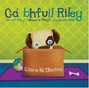 Cá bhfuil Riley? Où est Riley? Where is Riley? Dónde está Riley? image