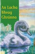 An Lacha Bheag Ghránna (The Ugly Duckling) Ladybird image