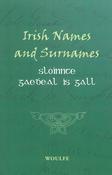 Sloinnte Gaedheal is Gall (Irish Names and Surnames) image