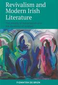 Revivalism and Modern Irish Literature image