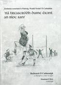 Ná Treascródh Duine Eicínt an Bloc San image
