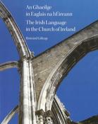 An Ghaeilge in Eaglais na hÉireann / The Irish Language in the Church of Ireland image
