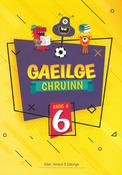 Gaeilge Chruinn Rang 6 image