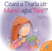 Céard a Tharla idir Mamaí agus Daidí? image