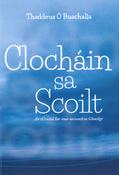 Clocháin sa Scoilt: An tÚrscéal Iar-nua-aoiseach sa Ghaeilge image