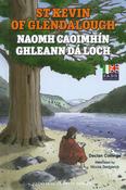 Fadó: Naomh Caoimhín Ghleann Dá Loch / St Kevin of Glendalough image