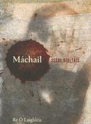 Máchail: Scéal Díoltais (Winner – Gradam Uí Shúilleabháin 2020) image
