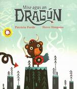 Mise agus an Dragún image