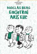 Nioclás Beag: Eachtraí Arís Eile (Le Petit Nicolas et les copains) image