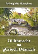 Oilithreacht na gCríoch Déanach image