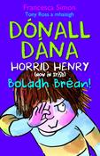 Dónall Dána – Boladh Bréan (Horrid Henry) image