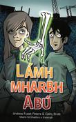 Scéalta Scéine – Lámh Mharbh Abú image