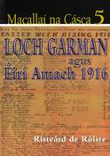 Macallaí na Cásca 5 - Loch Garman agus Éirí Amach 1916 image