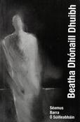 Beatha Dhónaill Dhuibh image