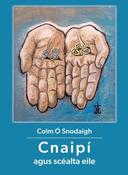 Cnaipí agus Scéalta Eile image