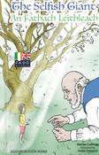 Fadó: The Selfish Giant / An Fathach Leithleach image