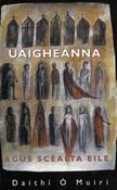 Uaigheanna agus Scéalta Eile image