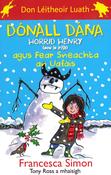 Dónall Dána agus Fear Sneachta an Uafáis (Don Léitheoir Luath) Horrid Henry image