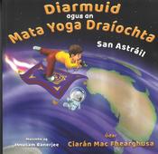Diarmuid agus an Mata Yoga Draíochta san Astráil image
