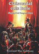 Claisceadal Cois Baile / Singing Irish songs at home image