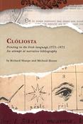 Clóliosta – Printing in the Irish Language, 1571–1871, an Attempt at Narrative Bibliography image