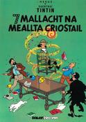 Tintin – Seacht Mallacht na Meallta Criostail – Eachtraí Tintin – 7 Mallacht na Meallta Criostail image