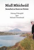 Niall Mhícheáil – Seanchaí as Rann na Feirste image
