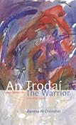 An Trodaí / The Warrior image