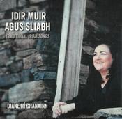 Idir Muir agus Sliabh: Traditional Irish Songs (Music CD) image