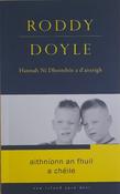 Open Door Series – Aithníonn an Fhuil a Chéile – Roddy Doyle image