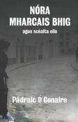 Nóra Mharcais Bhig agus Scéalta Eile image